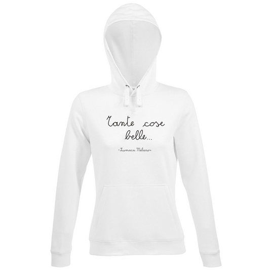 Tante Cose Belle ~ Hoodie Woman ~ White